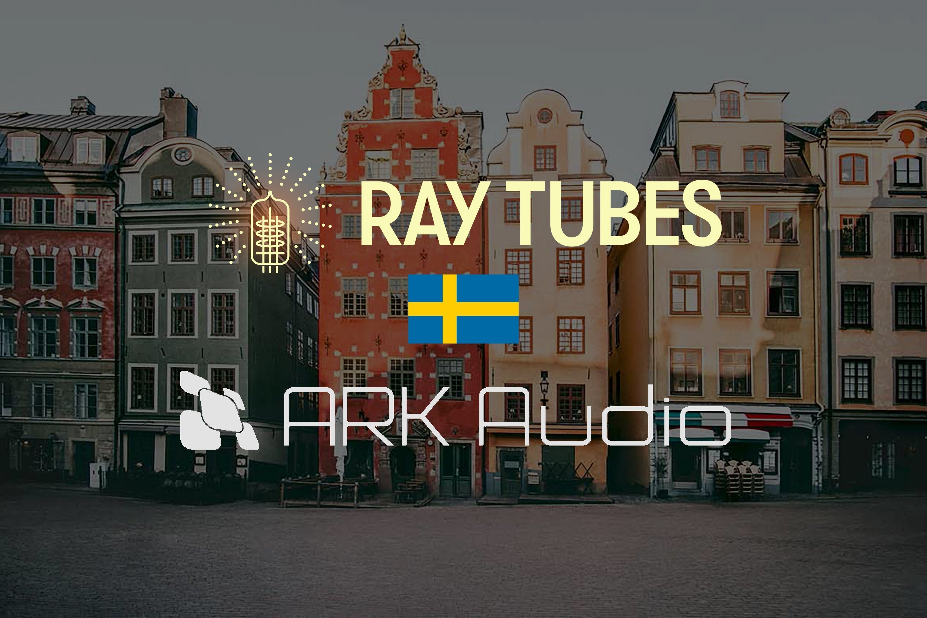 Ray Tubes Are Now Available in Sweden.