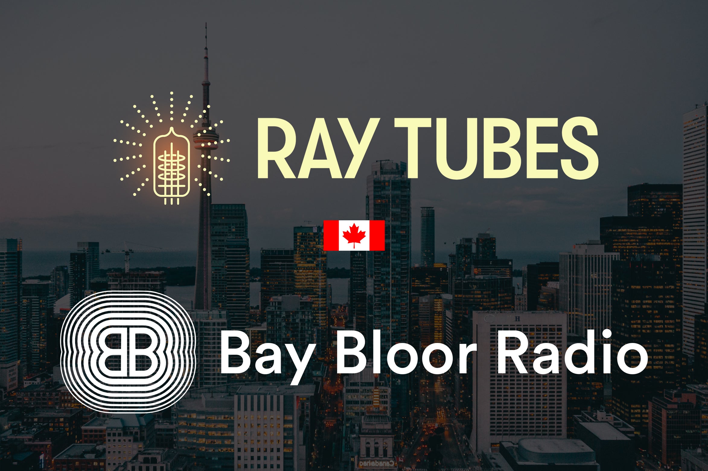 Ray Tubes Are Now Available in Canada.